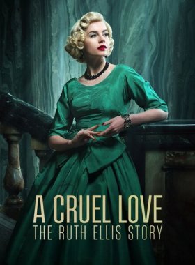 Жестокая любовь: История Рут Эллис
